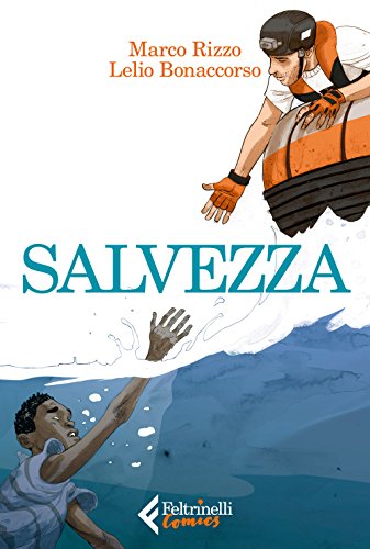 Salvezza (Feltrinelli Comics) von Feltrinelli